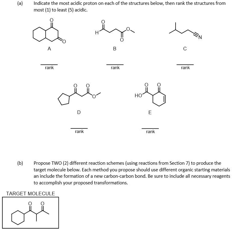 SOLVED: (a) Indicate the most acidic proton on each of the structures ...