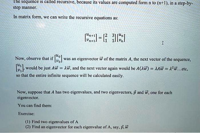 SOLVED: The sequence is called recursivebecause its values are computed ...