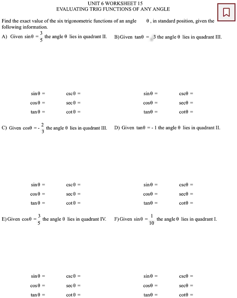 Unit 6 Worksheet 15 Evaluating Trig Functions Of Any Angle Find The Exact Value Of The Six 2634