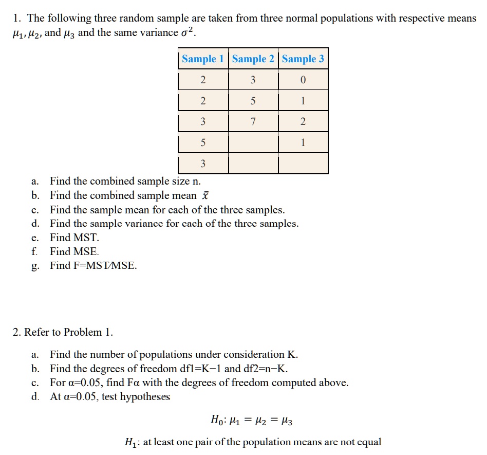 Random Variation Three Samples the following three random sample are taken from three normal ...