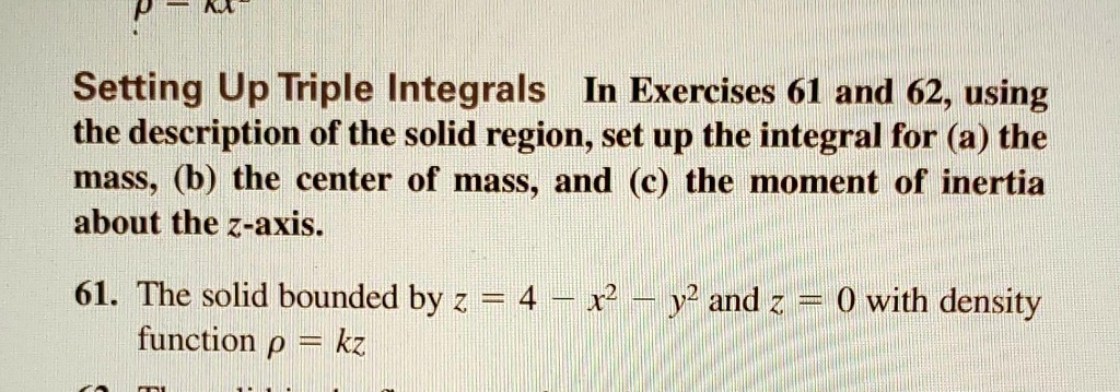Setting Up Triple Integrals In Exercises 61 and 62, using the ...