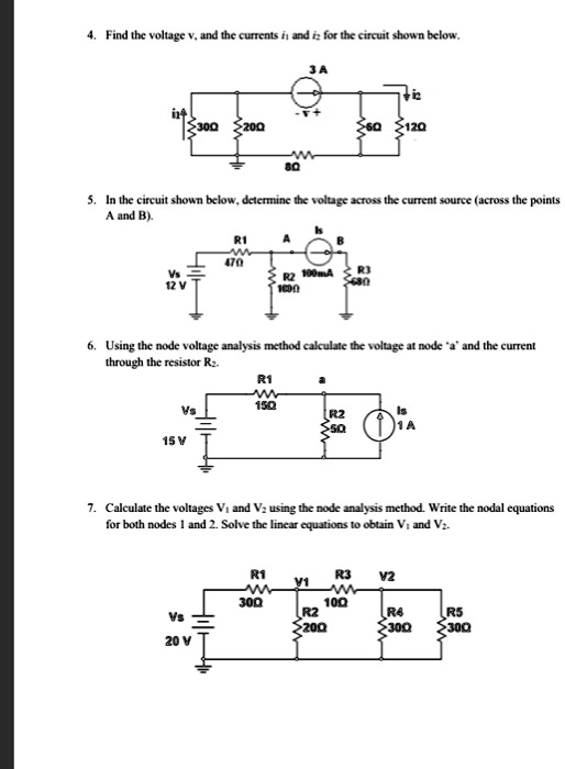 SOLVED: 4. Find The Voltage V, And The Currents I1 And I2 For The ...