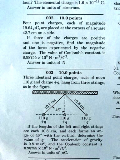 Solved Loon The Elemental Charge Is 1 6 X 10 19 Answer Units Of Electrons 002 10 0 Points Four Point Charges Each Magnitude 19 64 C Are Placed At The Corners Of A Square 42 7 Cm