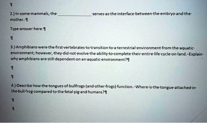 SOLVED: In some mammals, the mother serves as the interface between the