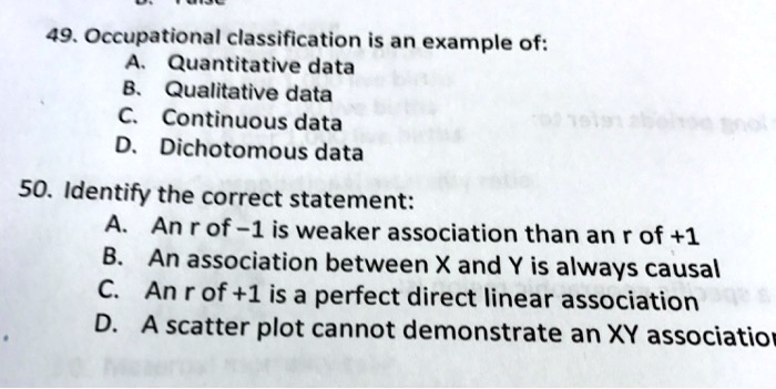 SOLVED: 49. Occupational classification is an example of: Quantitative ...