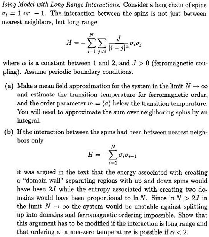 Ising model with long range interactions consider a long...