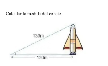 Calcular la medida del cohete.