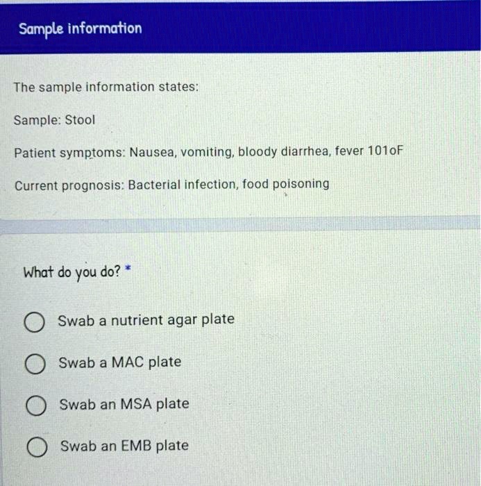 SOLVED Sample information The sample information states Sample Stool