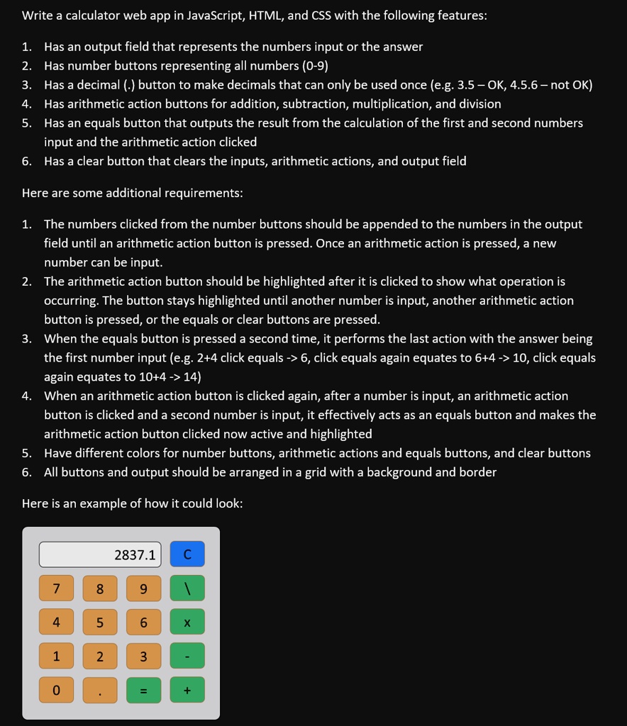 write a calculator web app in javascript html and css with the following features 1 has an output field that represents the numbers input or the answer 2 has number buttons representing all  18543