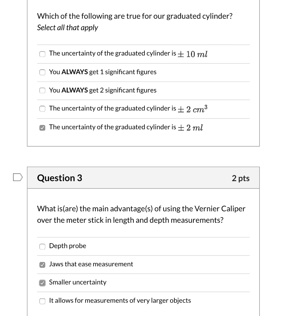 SOLVED Which of the following are truefor our graduated cylinder