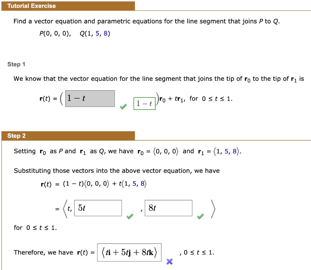 SOLVED: Tutorial Exercise Find A Vector Equation And Parametric ...