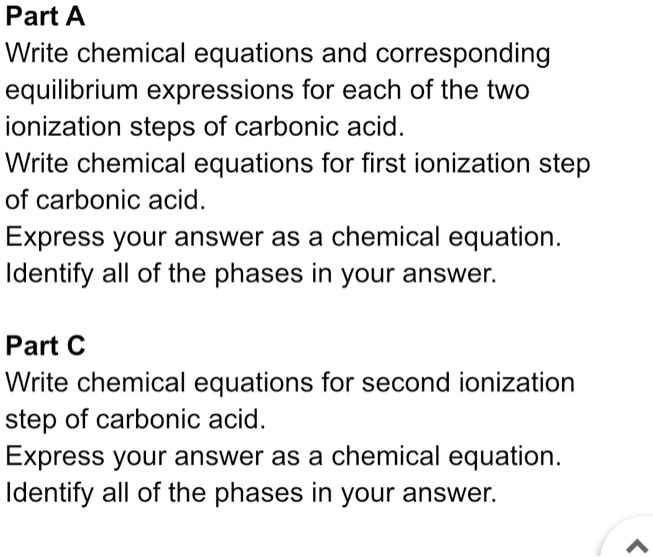 SOLVED Part A Write chemical equations and corresponding equilibrium