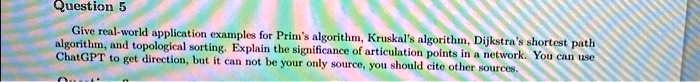 SOLVED: Texts: Graph Theory Question 5 Give real-world application ...