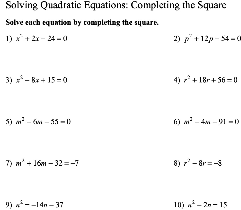 Solving Quadratic Equations By Completing The Square