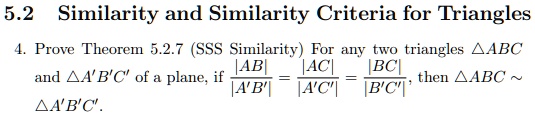 52 similarity and similarity criteria for triangles prove theorem 527 sss similarity for any two triangles 4abc iab jac ibc and aabc of a plane then aabc iab ic ibc anbc 61511
