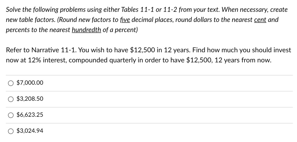 Circle Table Problem solve the following problems using either tables 11 1 or 11 2 from your ...