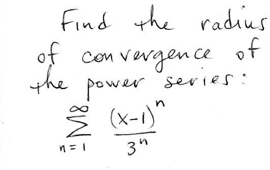 SOLVED: Fin +k rad Wf Convergence of a Power Series | â‚¬ f 2 (x-L n = ( 3