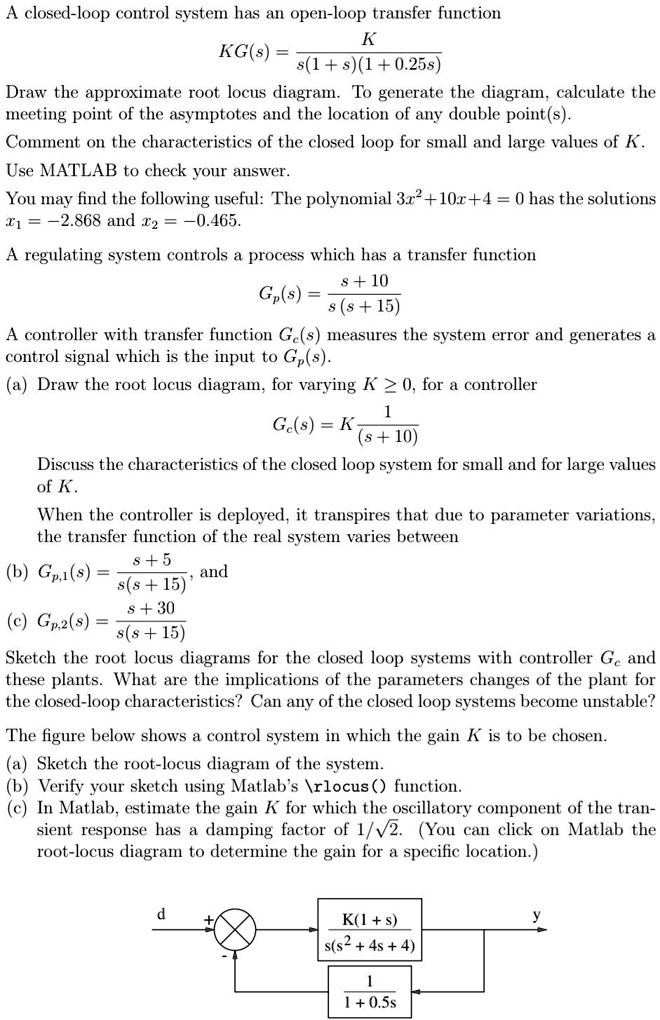 solved-a-closed-loop-control-system-has-an-open-loop-transfer-function