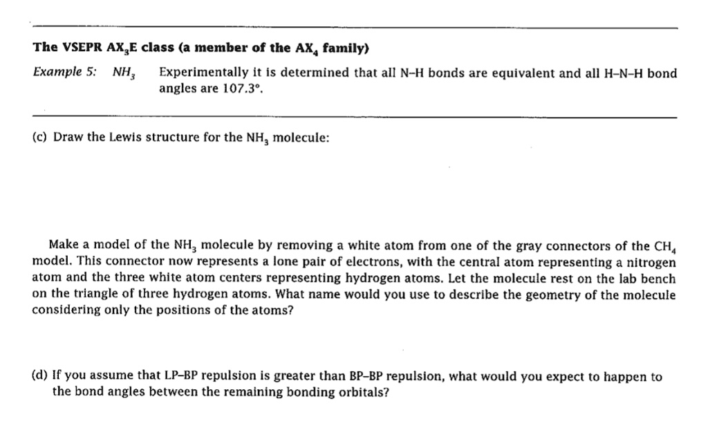 The VSEPR AX3E class (a member of the AX4 family) Example 5: NH3 ...