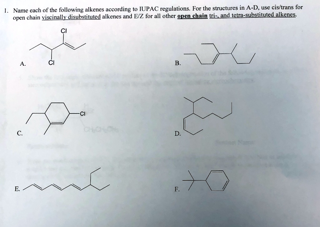 SOLVED: Name each of the following alkenes according to IUPAC ...