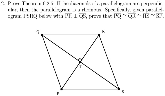 SOLVED: Prove Theorem 6.2.5: If the diagonals of a parallelogram are ...