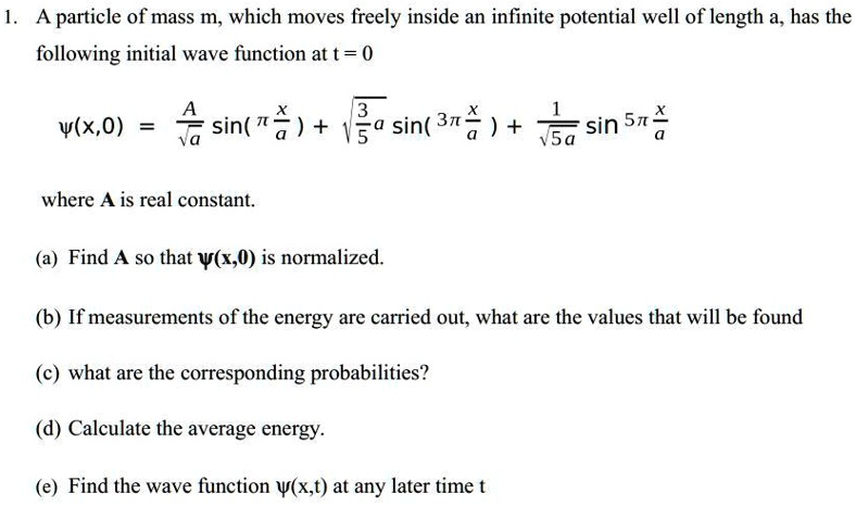 solved-a-particle-of-mass-m-which-moves-freely-inside-an-infinite