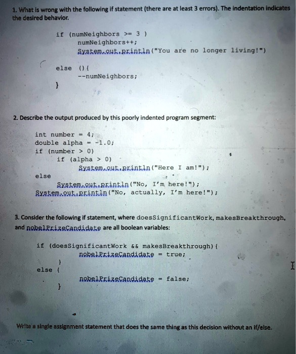 SOLVED: 1. What is wrong with the following if statement (there are at ...