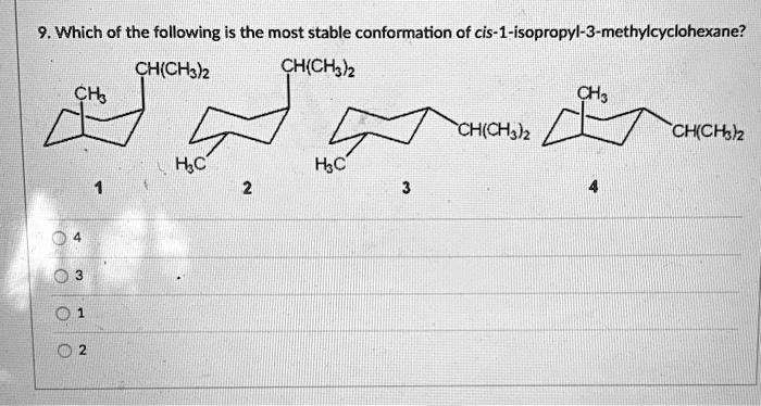 solved-which-of-the-following-is-the-most-stable-conformation-of-cis-1