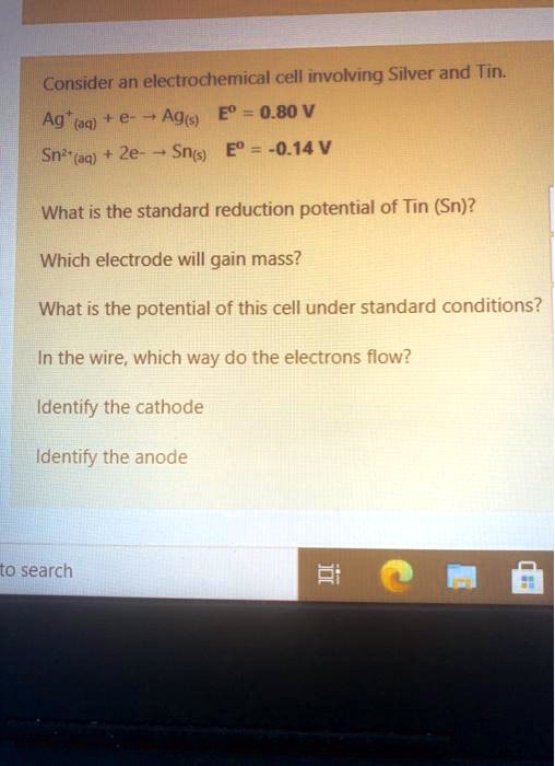SOLVED Consideran electrochemical cell irvolving Silver and Tin IAg