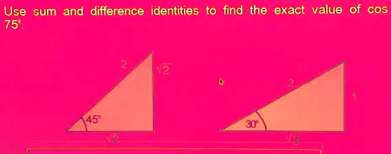 solved-use-sum-and-difference-identities-to-find-the-exact-value-of