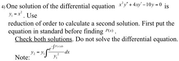 one solution of the differential equation y 41y iy 0 is use reduction ...