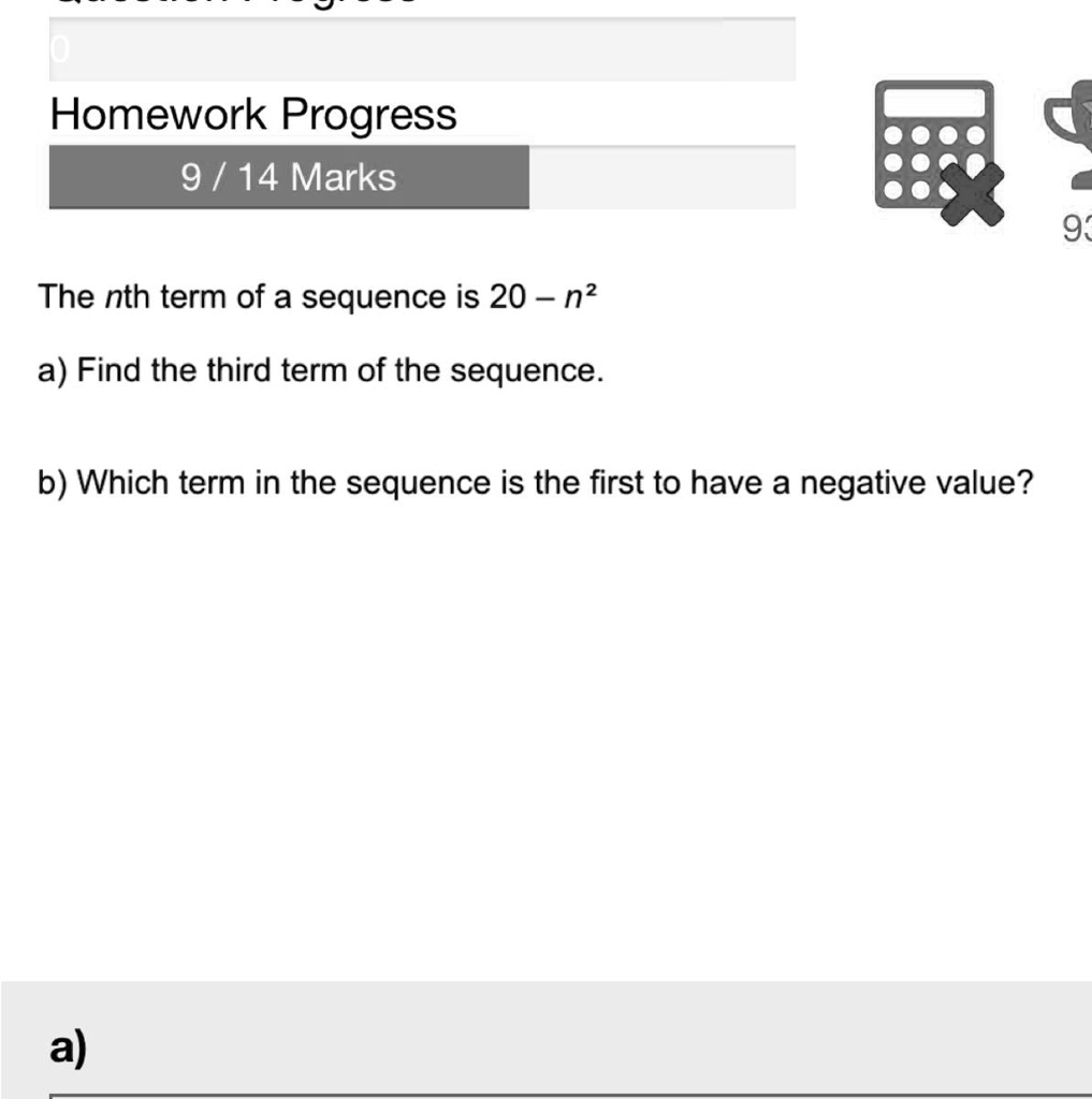 solved-please-help-i-am-stuck-on-this-question-homework-progress-9-14-marks-the-nth-term-of