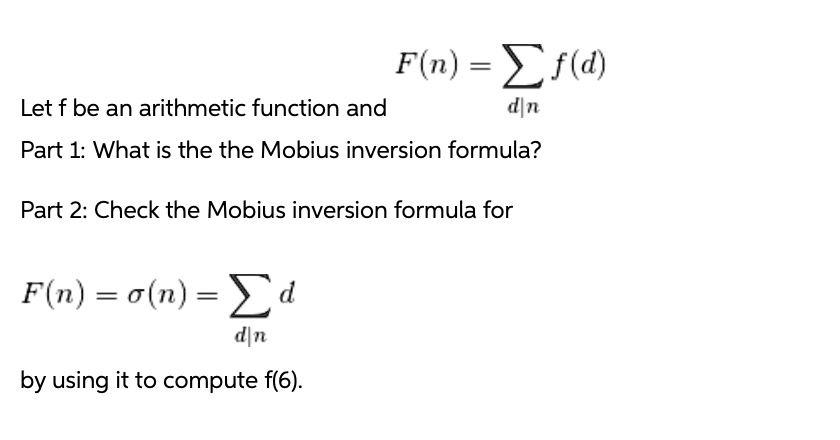 Mobius Inversion Formula – Understanding the proof of Möbius inversion ...