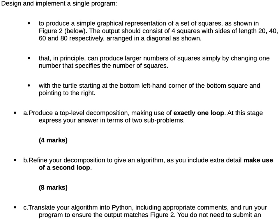 Design and implement a single program: • to produce a simple graphical ...