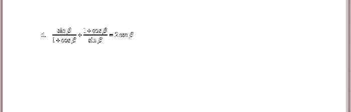(sinθ)/(1 + cosθ) + (3 + cosθ)/(sinθ) = 2 cscθ