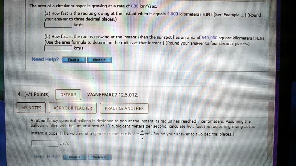 SOLVEDThe area of a circular sunspot is growing at rte of 600) km?/sec (a) How fast is the