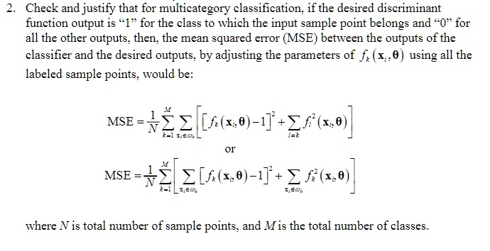 SOLVED: Check and justify that for multi-category classification. If ...