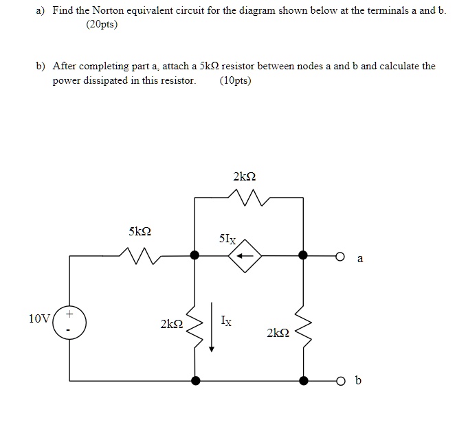 SOLVED: A) Find The Norton Equivalent Circuit For The Diagram Shown ...