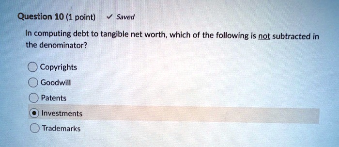 Debt to Tangible Net Worth