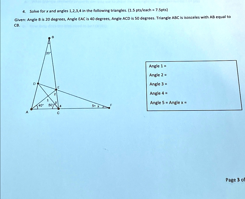 4. Solve for x and angles 1, 2, 3, 4 in the following triangles. (1.5 ...