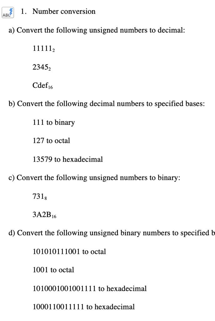 Number Conversion Convert the following unsigned numbers to decimal ...