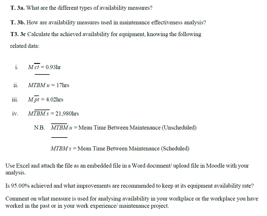 SOLVED: T. 3a. What are the different types of availability measures? T ...