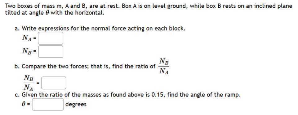Two boxes of mass m, A and B, are at rest. Box A is on level ground ...