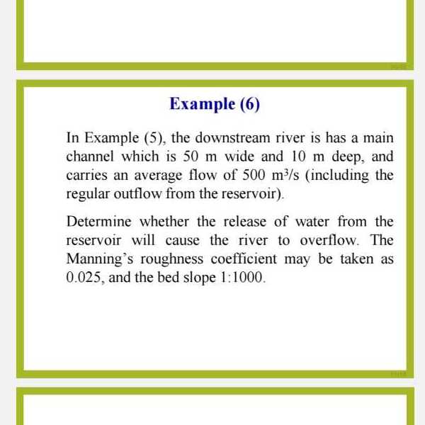 Example (6) In Example (5), the downstream river is has a main channel ...