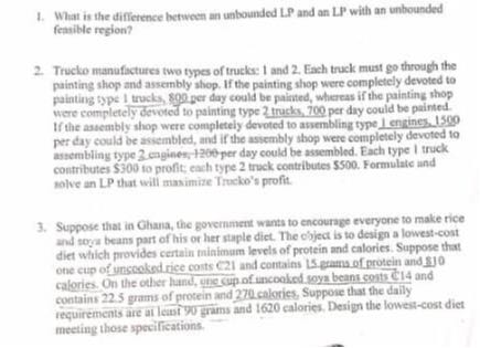 1. What is the difference between an unbounded LP and an LP with an ...