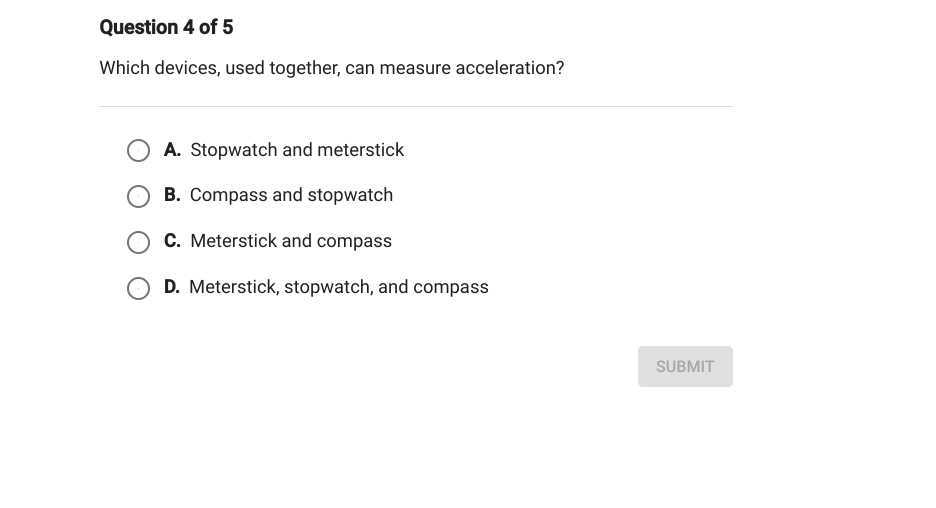 [GET ANSWER] Question 4 of 5 Which devices, used together, can measure ...