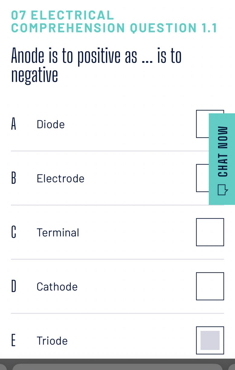 07 ELECTRICAL COMPREHENSION OUESTION 1.1 Anode is to positive as ... is ...