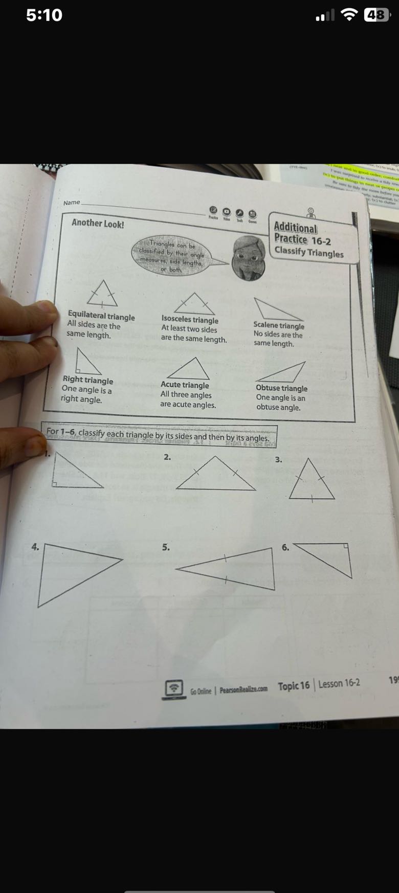 5:10 48 Name Another Look! Additional Practice 16-2 Classify Triangles ...