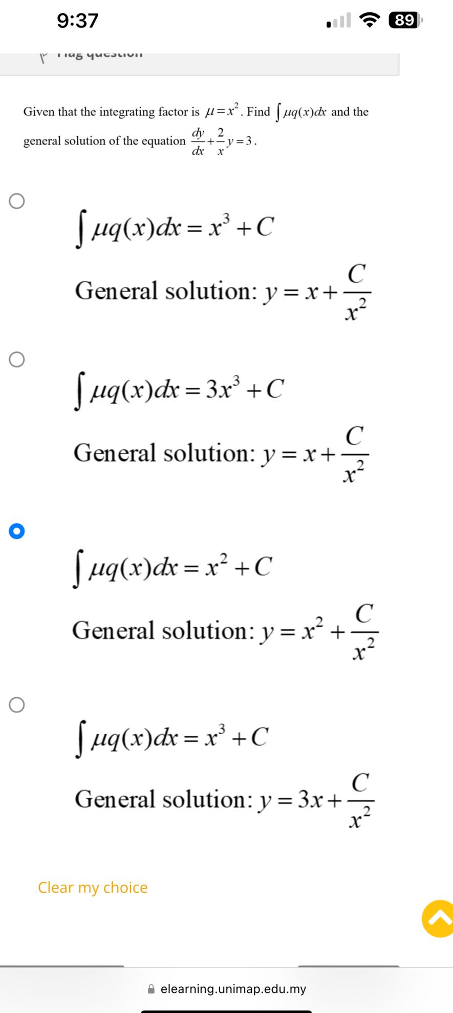 9:37
89

Given that the integrating factor is μ=x^2. Find ∫μ q(x) d x and the general solution of the equation (d y)/(d x)+(2)/(x) y=3.


    ∫μ q(x) d x=x^3+C


General solution: y=x+(C)/(x^2)


    ∫μ q(x) d x=3 x^3+C


General solution: y=x+(C)/(x^2)


    ∫μ q(x) d x=x^2+C


General solution: y=x^2+(C)/(x^2)


    ∫μ q(x) d x=x^3+C


General solution: y=3 x+(C)/(x^2)
Clear my choice
elearning.unimap.edu.my