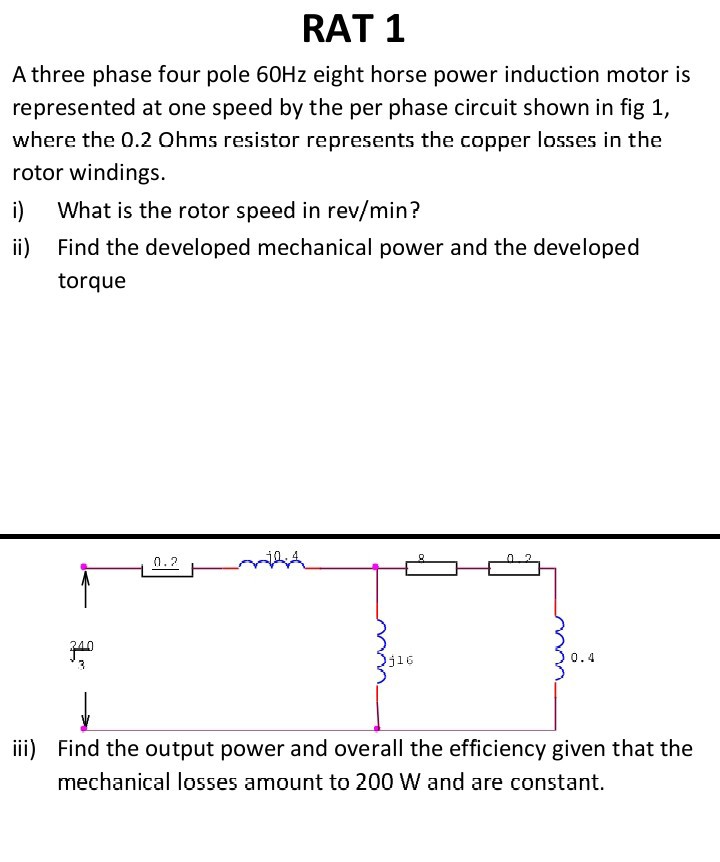 RAT 1 A three phase four pole 60 Hz eight horse power induction motor ...